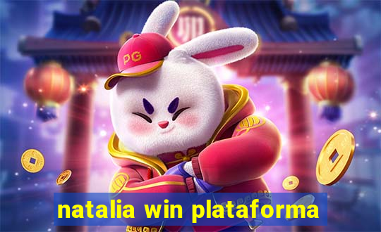 natalia win plataforma